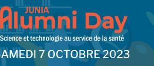 JUNIA ALUMNI DAY 2023 / Science et technologie au service de la santé