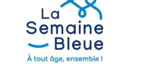 Semaine Bleue 2026 :