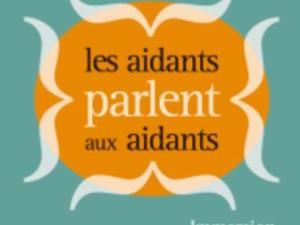 alt="Alzheimer : les aidants parlent aux aidants. Un ouvrage signé Annie Stoker"